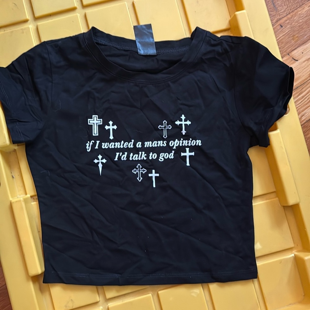 NWOT Black Cherry Kitten tee shirt “If I Wanted a Man’s opinion I’d Talk To God”